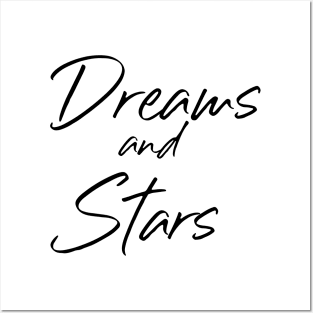 Dreams and Stars Posters and Art